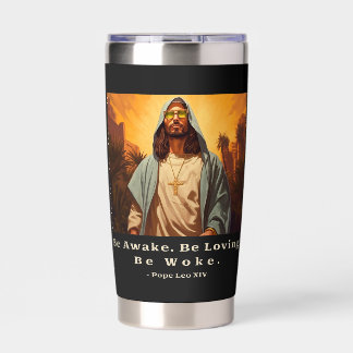 Modern Jesus – *Be Awake. Be Loving. Be Woke.* Insulated Tumbler