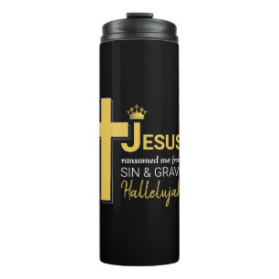 Modern JESUS RANSOMED ME Christian Thermal Tumbler