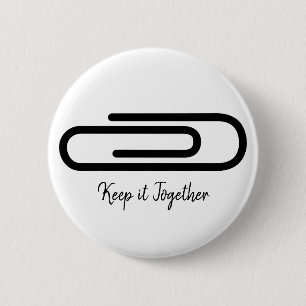 Modern Keep it Together Black Paperclip 6 Cm Round Badge