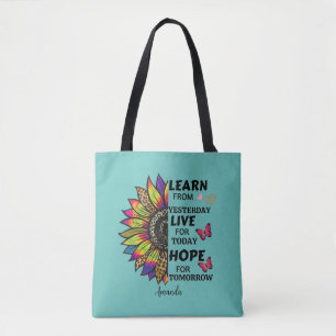Modern Learn From Yesterday Quotes Sunflower Girly Tote Bag