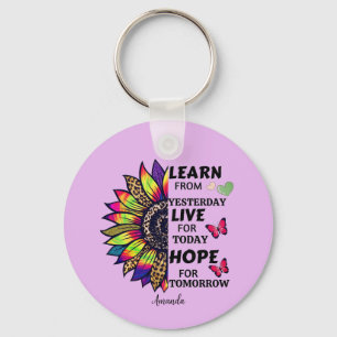 Modern Learn From Yesterday Quotes Sunflower Name Key Ring
