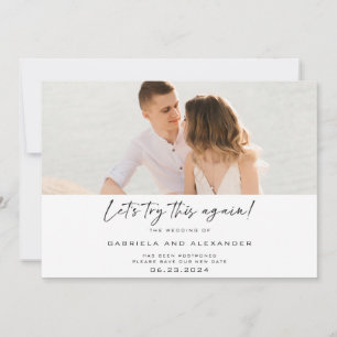 Modern Let's Try This Again Calligraphy Photo Save The Date