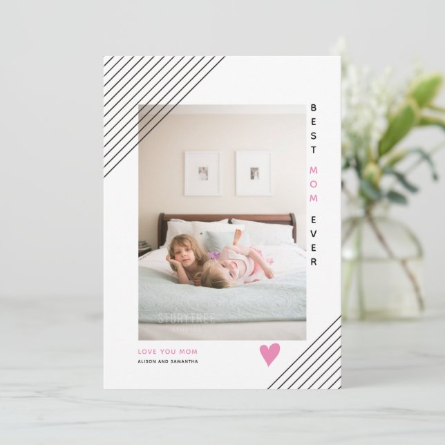 Modern lines Best Mum Ever Mother's Day photo Holiday Card (Standing Front)