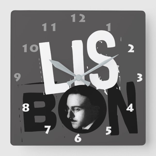 MODERN LISBON TEXT WITH FERNANDO PESSOA PORTRAIT SQUARE WALL CLOCK (Front)