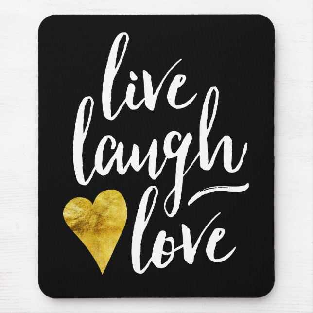 Modern Live Laugh Love Mousepad (Front)