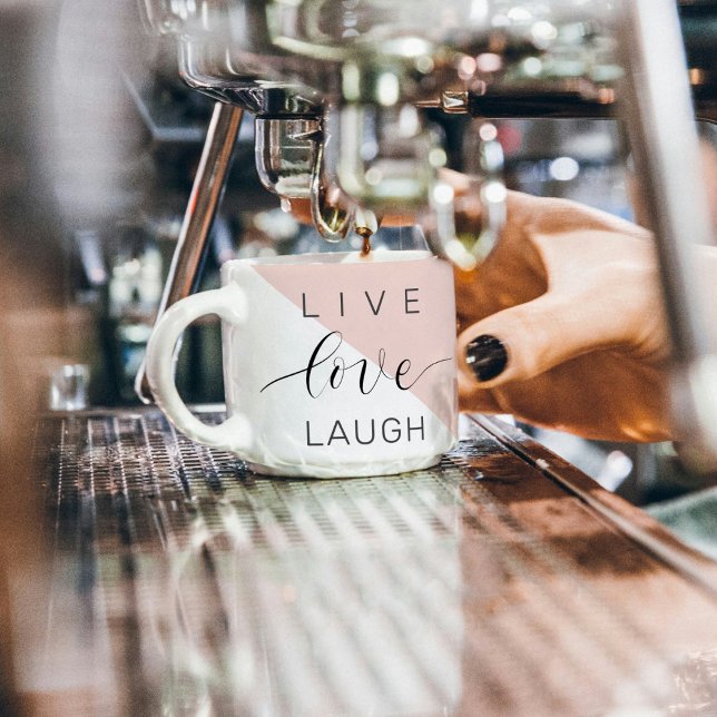 Modern Live Love Laugh Positive Motivation Quote Espresso Cup (Creator Uploaded)