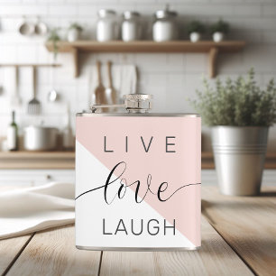 Modern Live Love Laugh Positive Motivation Quote Hip Flask