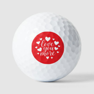 Modern Love You More Quote White Hearts Golf Balls