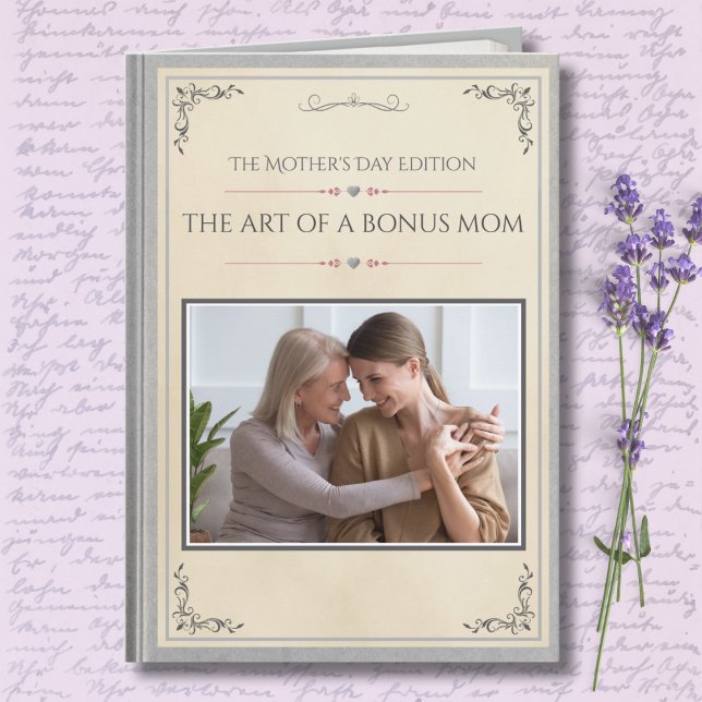 Modern Luxury Stepmom Storybook Mother's Day Card (Premium Silver Stepmom Mother's Day Card | The Art of a Bonus Mom Modern Storybook Photo Keepsake)