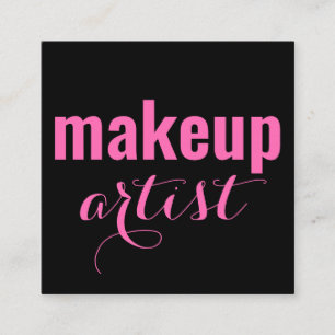 Modern makeup artist black pink square business card