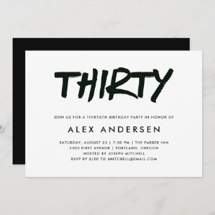 Modern Marker   Black and White Thirtieth Birthday Invitation