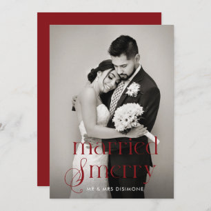 Modern Married and Merry Wedding Photo Holiday Card