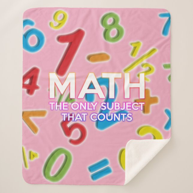 Modern Math Quote Cool Girly Pink Funny Saying Sherpa Blanket (Front)