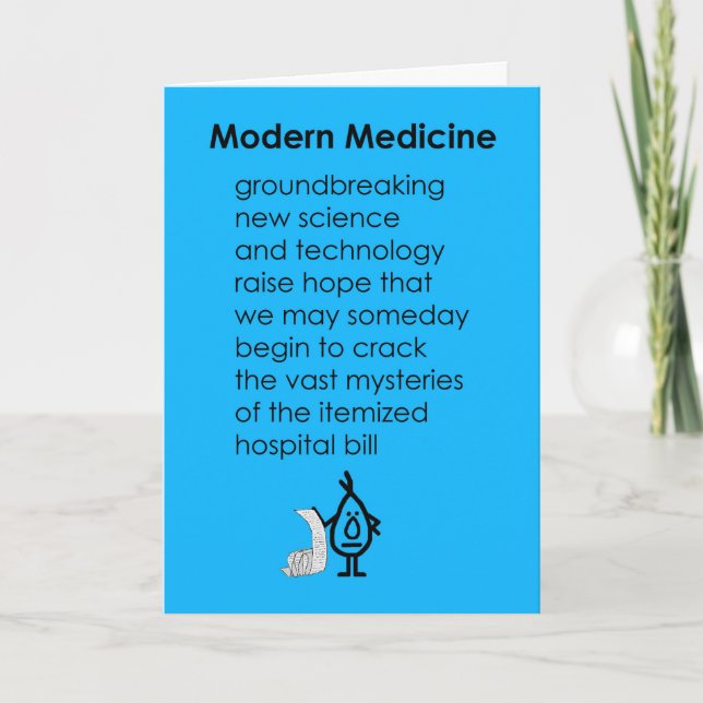 Modern Medicine - A Funny Get Well Poem Card (Front)