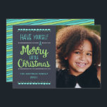 Modern Merry Little Christmas Cute Lime Photo Holiday Card<br><div class="desc">Send fun Christmas cheer with these colourful, modern photo cards! They feature stylish, cute typography, reading, "Have yourself a Merry Little Christmas" in lime green and aqua over a dark navy blue background. The back of the card contains a coordinating, colourful diagonal stripes design. For product or design enquiries, please...</div>