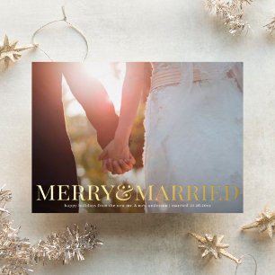 Modern Merry & Married Holiday Photo Card FOIL