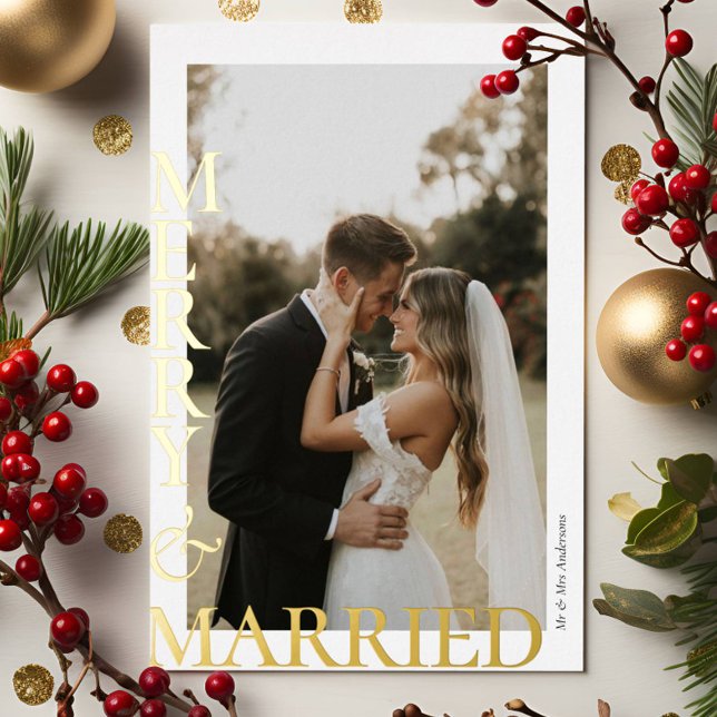 Modern Merry Married Photos Gold Script Foil Holiday Card (Creator Uploaded)