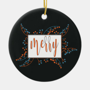 Modern Merry message orange blue berries Christmas Ceramic Tree Decoration