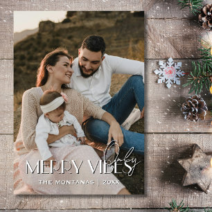 Modern Merry Vibes Only Family Photo Light Grey Holiday Card