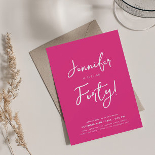 Modern Minimal 40th Birthday Script Hot Pink Invitation