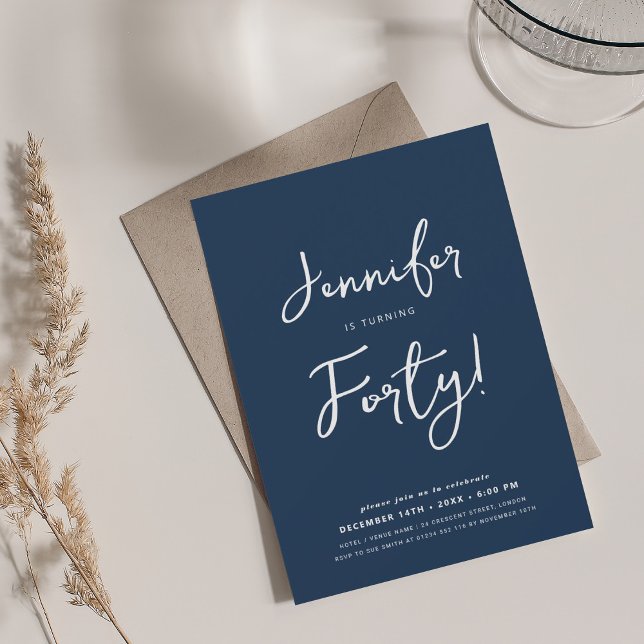 Modern Minimal 40th Birthday Script Navy Blue Invitation (Modern Minimal 40th Birthday Script Navy Blue Invitation)