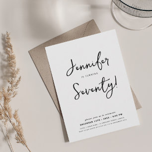 Modern Minimal 70th Birthday Script Black & White Invitation
