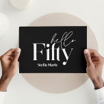 Modern minimal black & white simple 50th birthday invitation<br><div class="desc">Modern minimal typography simple black & white 50th birthday invitation. Part of a contemporary collection.</div>