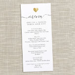 Modern Minimal Calligraphy Gold Heart Wedding Menu<br><div class="desc">This chic wedding menu shines with simplicity. Modern typography,  gorgeous calligraphy accented by a pretty heart in (printed) gold,  this suite is both minimal and elegant.</div>