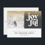 modern minimal graphic joyful black and gold holiday card<br><div class="desc">Modern geometric joyful typography photo christmas holiday postcard. minimal graphic design,  colours can be customised. Part of a holiday collection.</div>