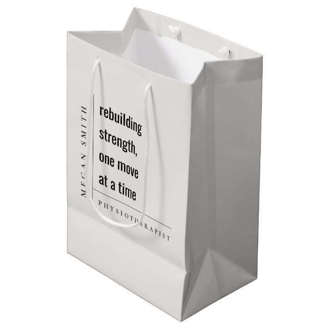 Modern Minimal Motivational Physiotherapist Gift Medium Gift Bag (Front Angled)