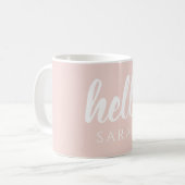 Modern Minimal Pastel Pink Hello And You Name Coffee Mug (Front Left)