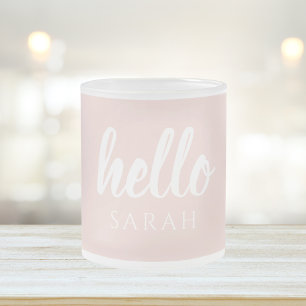 Modern Minimal Pastel Pink Hello And You Name Frosted Glass Coffee Mug
