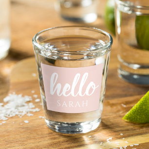 Modern Minimal Pastel Pink Hello And You Name Shot Glass