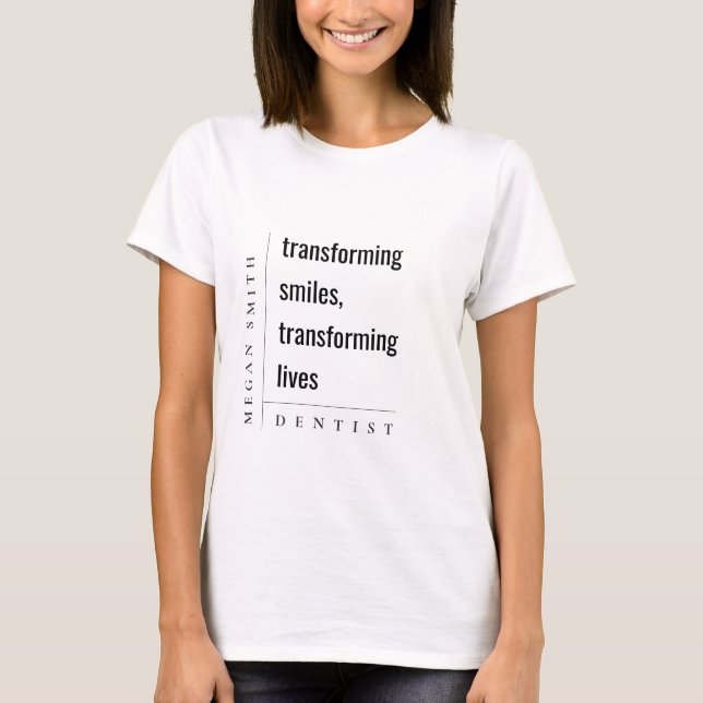 Modern Minimal Simple Bold Smile Dentist Gift T-Shirt (Front)