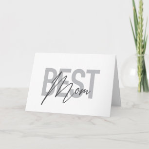 Modern, minimal, simple, cool design of Best Mum Card