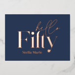 Modern minimal typography simple 50th birthday<br><div class="desc">Modern minimal typography simple navy blue real gold,  rose gold and silver 50th birthday invitation. Part of a contemporary collection.</div>