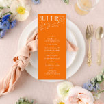 Modern Minimal Vibrant Orange Wedding Dinner Menu<br><div class="desc">Designed to coordinate with for the «Bright» Wedding Invitation Collection. To change details,  click «Details». To move the text or change the size,  font,  or colour,  click «Edit using Design Tool». View the collection link on this page to see all of the matching items in this beautiful design.</div>