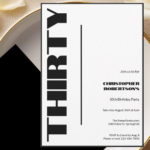 Modern Minimalist 30th Birthday Black and White Invitation