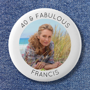 Modern Minimalist 40 & Fabulous Photo 6 Cm Round Badge