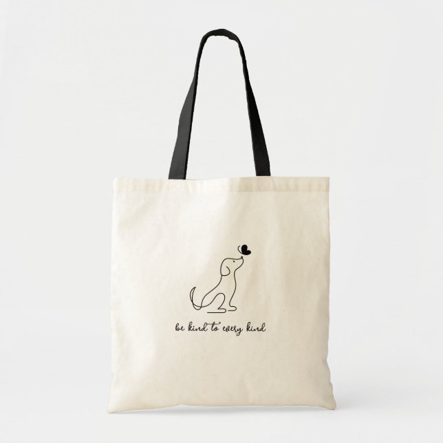 Modern Minimalist Be Kind To Every Kind Dog Tote Bag (Front)