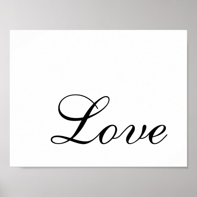 Modern Minimalist Black and White Elegant Love Poster (Front)