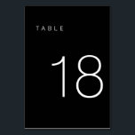 Modern Minimalist Black and White Table Number 18<br><div class="desc">This Modern Minimalist Table Number is perfect for wedding table numbers or any table number party needs! Fully customisable!</div>