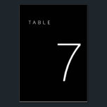 Modern Minimalist Black and White Table Number 7<br><div class="desc">This Modern Minimalist Table Number is perfect for wedding table numbers or any table number party needs! Fully customisable!</div>