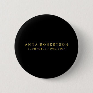 Modern Minimalist Black Gold Professional Trendy 6 Cm Round Badge