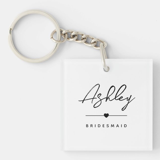 Modern Minimalist Bridesmaid Custom Name  Key Ring (Front)
