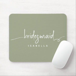 Modern Minimalist Bridesmaid Script Sage Green Mouse Mat