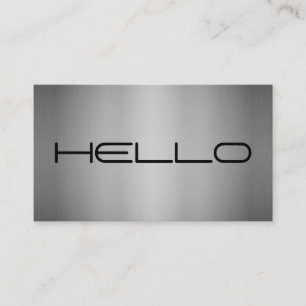 Modern minimalist brushed metal Hello professional Business Card
