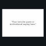 Modern Minimalist Custom Quote Poster<br><div class="desc">Create your own custom quote poster wall art. Features minimalist typography.</div>