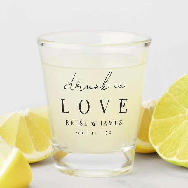 Modern Minimalist "Drunk In Love" Wedding Shot Glass (Creator Uploaded)