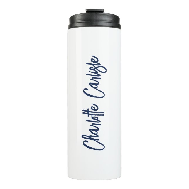 Modern Minimalist Hand Lettered Script Thermal Tumbler (Front)